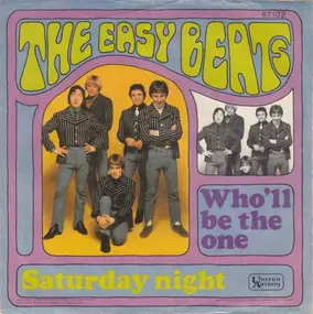 The Easybeats - Who'll Be The One / Saturday Night