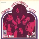 7'' - Edgar Broughton Band - Hotel Room / Call Me A Liar