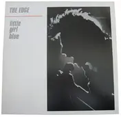 The Edge - Little Girl Blue