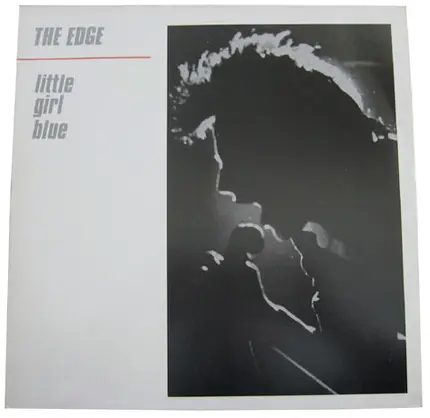 The Edge - Little Girl Blue