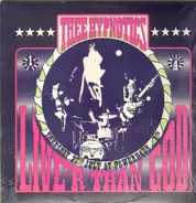 Thee Hypnotics - Live'r Than God