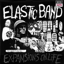 LP - The Elastic Band - Expansions On Life - prog psych blues rock
