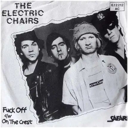 The Electric Chairs - Fuck Off