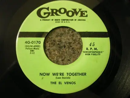 The El Venos - Now We're Together / Geraldine