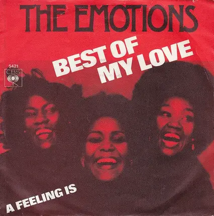 The Emotions - Best Of My Love
