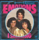 7'' - The Emotions - I Should Be Dancing / My Baby Dance