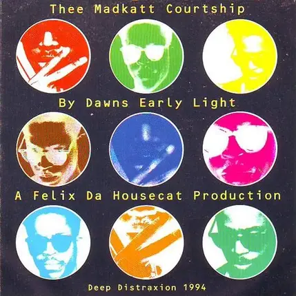 Thee Madkatt Courtship - By Dawns Early Light