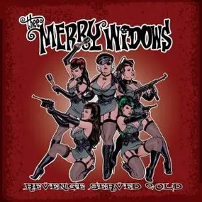 thee merry widows - Revenge Served Cold