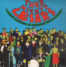 Thee Mighty Caesars - John Lennon's Corpse Revisited