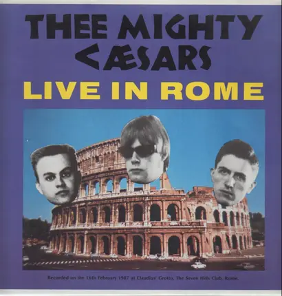Thee Mighty Caesars - Live In Rome