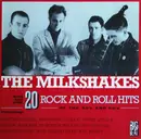 LP - Thee Milkshakes - 20 Rock And Roll Hits Of The 50's And 60's