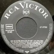 7'' - The Ennio Morricone Orchestra - La Resa Dei Conti / Per Qualche Dollaro In Piu'