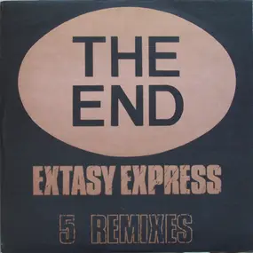 The End - Extasy Express (Remixes)