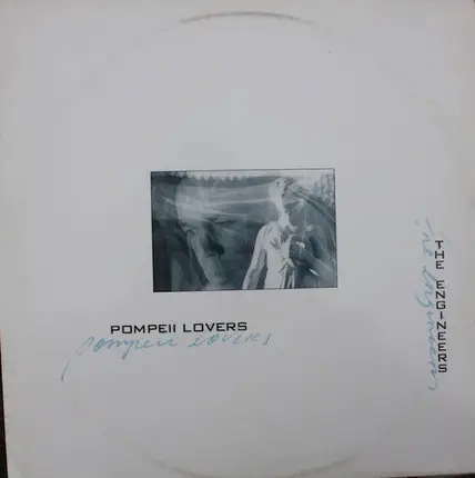The Engineers - Pompeii Lovers