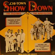 The Esquires vs. The Marvelows - Chi-Town Showdown