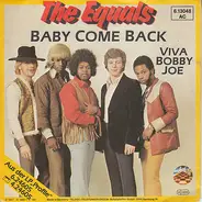 The Equals - Baby Come Back / Viva Bobby Joe