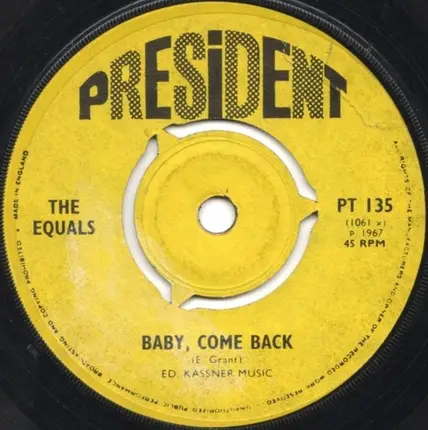 The Equals - Hold Me Closer /  Baby, Come Back