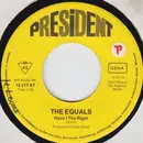 7'' - The Equals - Have I The Right