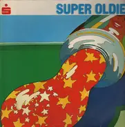 The Equals, Mannfred Mann, T-Rex - Super Oldies