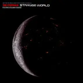 The Eternals - Strange World