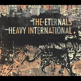 The Eternals - Heavy International
