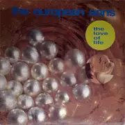 LP - The European Sons - The Love Of Life