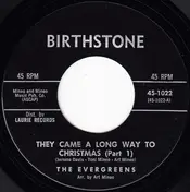 The Evergreens - They Came A Long Way To Christmas Part 1 / They Came A Long Way To Christmas Part 2