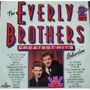 Double LP - The Everly Brothers - Greatest Hits Collection - Gatefold