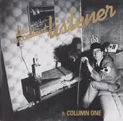 Column One - The Excellent Listener & Column One
