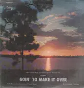 LP - The Excelsior High 'Harmonizing 75' - Goin' To Make It Over