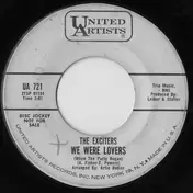 The Exciters - We Were Lovers (When The Party Began) / Having My Fun