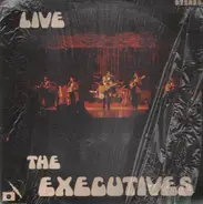 The Executives - Live