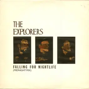 The Explorers - Falling For Nightlife (Midnight Mix) / Crack The Whip