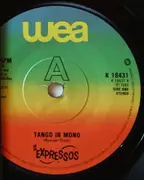 7'' - The Expressos - Tango In Mono