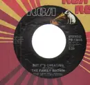 7'' - The Family Brown - But It's Cheating / No One's Gonna Love Me (Like You Do)