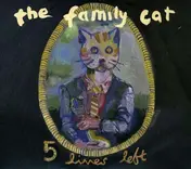 The Family Cat - Five Lives Left - 2CD Best Of