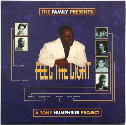The Family Pres. A Tony Humphries Project - Feel The Light