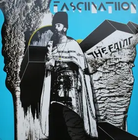 The Faint - Fasciinatiion