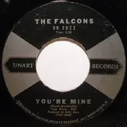 The Falcons - You're Mine
