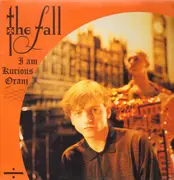 LP - The Fall - I Am Kurious Oranj