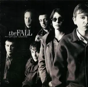 The Fall - The Light User Syndrome