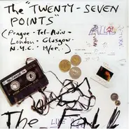 The Fall - The Twenty-Seven Points