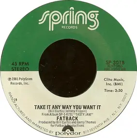 Fatback - Take It Any Way You Want It