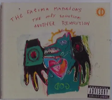 The Fatima Mansions - The Only Solution: Another Revolution
