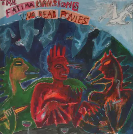 The Fatima Mansions - Viva Dead Ponies