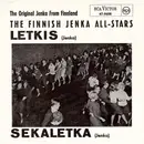 7'' - The Finnish Jenka All-Stars - Letkis / Sekaletka