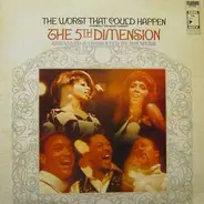 The Fifth Dimension - The Worst That Could Happen (Formerly 'The Magic Garden')