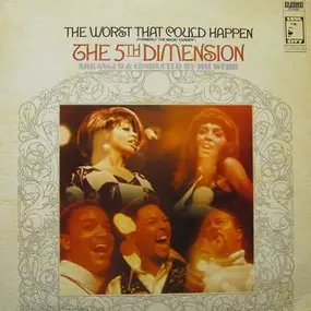 The 5th Dimension - The Worst That Could Happen (Formerly 'The Magic Garden')