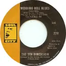 7'' - The Fifth Dimension - Wedding Bell Blues