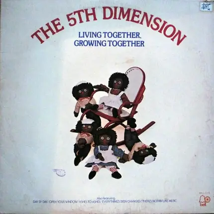 The Fifth Dimension - Living Together, Growing Together